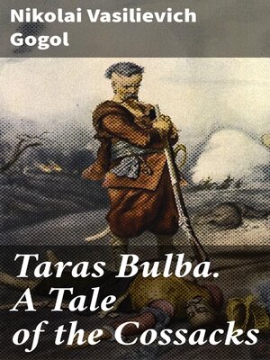 cover image of Taras Bulba. a Tale of the Cossacks